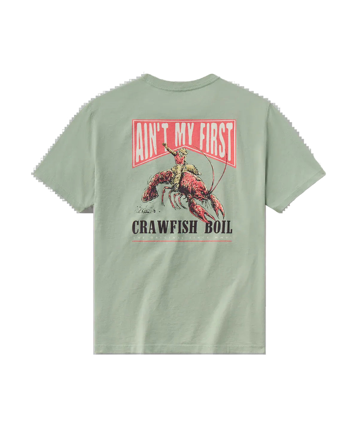 Aint My First Tee SS-Iceberg Green
